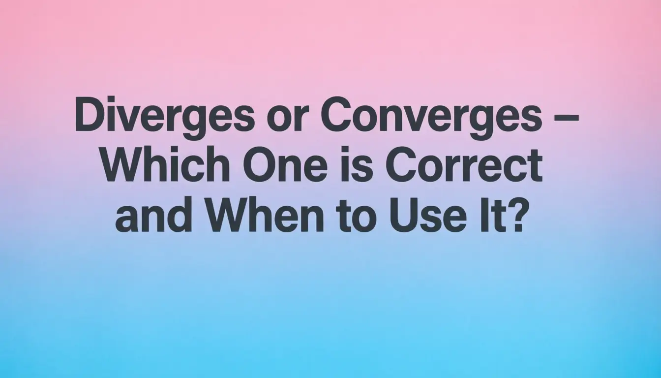 Diverges Or Converges