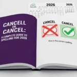 Cancell Or Cancel
