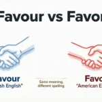 Favour Or Favor