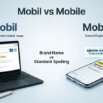 Mobil vs Mobile